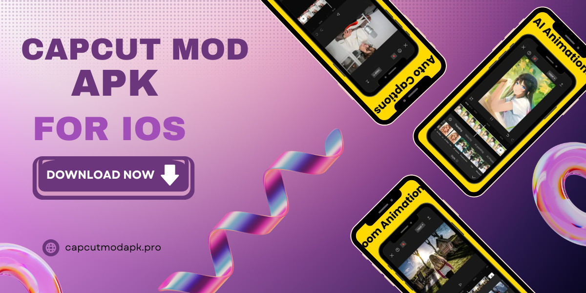 CapCut Mod Apk for IOS Version v13 10 0 Pro Unlock: Everything You Need CapCut Mod Apk for IOS Version v13 10 0 Pro Unlock: Everything You Need